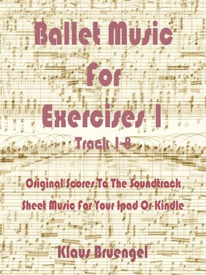 cover image of Ballet Music For Exercises 1, Track 1-8